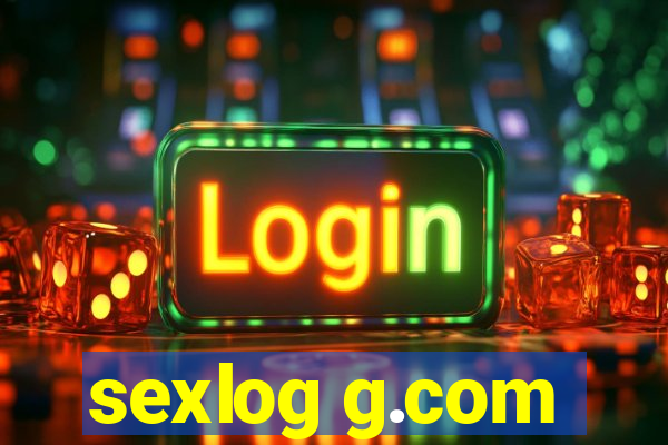 sexlog g.com